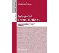 Integrated Formal Methods : 17th International Conference, IFM 2022, Lugano, Switzerland, June 7-10, 2022, Proceedings