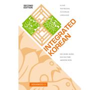 Integrated Korean : Advanced 2