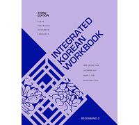 Integrated Korean Workbook: Beginning 2: 37 (KLEAR Textbooks in Korean Language)