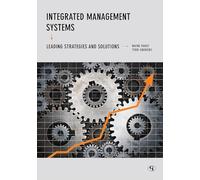 Integrated Management Systems: Leading Strategies and Solutions