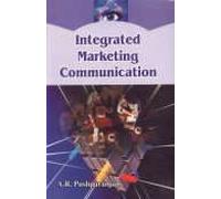 Integrated Marketing Communication: A First Introductory Textbook