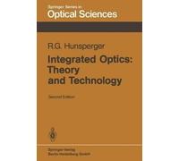 Integrated Optics: Theory and Technology