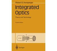 Integrated Optics: Theory and Technology