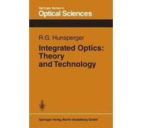 Integrated Optics: Theory and Technology