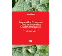 Integrated Pest Management (Ipm): Environmentally Sound Pest Management