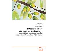 Integrated Pest Management of Mango: Bio-Ecology and Management of Mango mealybug Drosicha Mangiferae (G.) in Pakistan