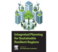 Integrated Planning for Sustainable Resilient Regions