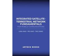 Integrated Satellite-Terrestrial Network Fundamentals for Mobile Communications