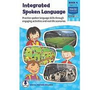 Integrated Spoken Language Book 4 : Practise spoken language skills through engaging activities and real-life scenarios