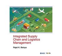 Integrated Supply Chain and Logistics Management