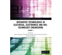Integrated Technologies in Electrical, Electronics and Bio-technology Engineering : Volume 2
