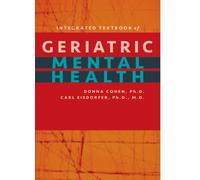 Integrated Textbook of Geriatric Mental Health