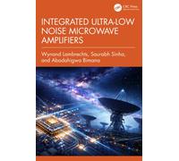 Integrated Ultra-Low Noise Microwave Amplifiers
