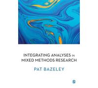 Integrating Analyses in Mixed Methods Research