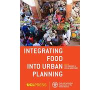 Integrating Food into Urban Planning