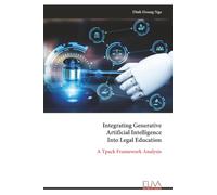Integrating Generative Artificial Intelligence Into Legal Education: A Tpack Framework Analysis
