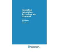 Integrating Information Technology Into Education