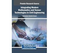 Integrating Modern Mathematics and Sensor Technologies in Civil Engineering