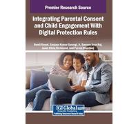 Integrating Parental Consent and Child Engagement With Digital Protection Rules