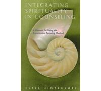 Integrating Spirituality in Counseling