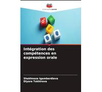 Intégration des compétences en expression orale