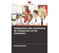 Intégration des processus de traduction et de rédaction