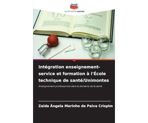 Intégration enseignement-service et formation à l'École technique de santé/Unimontes: Enseignement professionnel dans le domaine de la santé