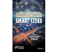 Integration of Federated Learning and Blockchain for Smart Cities