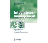 Integrationsmanagement: Planung, Bewertung und . Schelp, Winter<|
