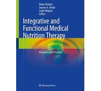 Integrative and Functional Medical Nutrition Therapy