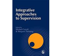Integrative Approaches to Supervision