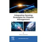 Integrative Sensing Strategies for Disaster Management