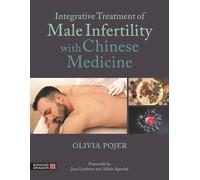 Integrative Treatment of Male Infertility with Chinese Medicine