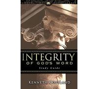 Integrity of God's Word Study Guide
