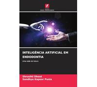 INTELIGÊNCIA ARTIFICIAL EM ENDODONTIA: Uma visão do futuro