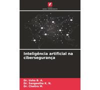 Inteligência artificial na cibersegurança