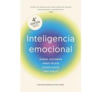Inteligencia Emocional 4ta Edición (Emotional Intelligence 4th Edition Spanish Edition): Cómo las emociones intervienen en nuestra vida personal y profesional
