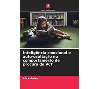 Inteligência emocional e auto-ocultação no comportamento de procura de VCT
