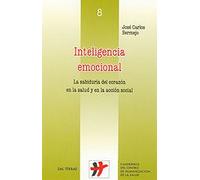 Inteligencia emocional : la sabiduría del corazón en la salud y en la acción social