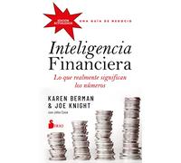 Inteligencia Financiera: Lo Que Realmente Significan Los Numeros