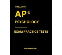 Intellectra AP ® PSYCHOLOGY EXAM PRACTICE TESTS: over 2000 practice questions , 13 mock exams/practice tests.