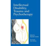 Intellectual Disability, Trauma and Psychotherapy