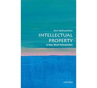 Intellectual Property: A Very Short Introduction (Very Short Introductions)