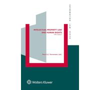 Intellectual Property and Human Rights, Fifth Edition