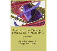 Intellectual Property: Cases & Materials