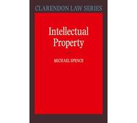 Intellectual Property (Clarendon Law Series)