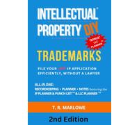 Intellectual Property DIY Trademarks: File Your Own IP Application Efficiently, Without A Lawyer
