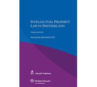 Intellectual Property Law in Switzerland