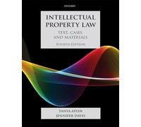 Intellectual Property Law – Text, Cases, and Materials