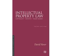 Intellectual Property Law, Third Edition